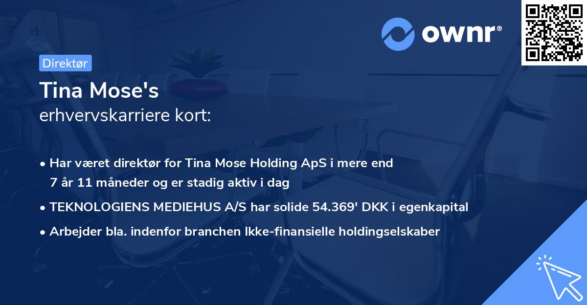 Tina Mose's erhvervskarriere kort