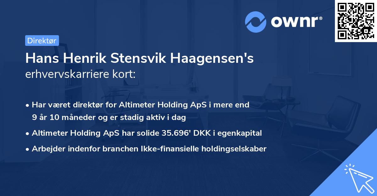 Hans Henrik Stensvik Haagensen's erhvervskarriere kort