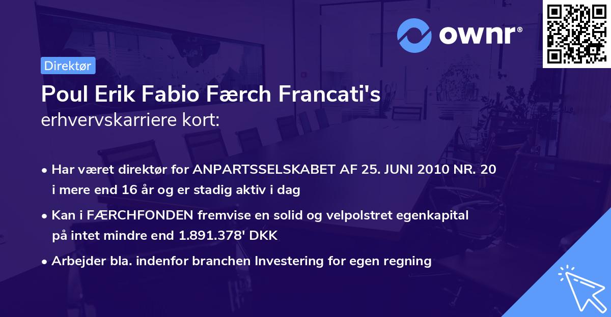Poul Erik Fabio Færch Francati's erhvervskarriere kort