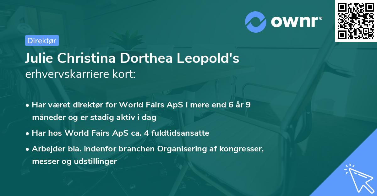 Julie Christina Dorthea Leopold's erhvervskarriere kort