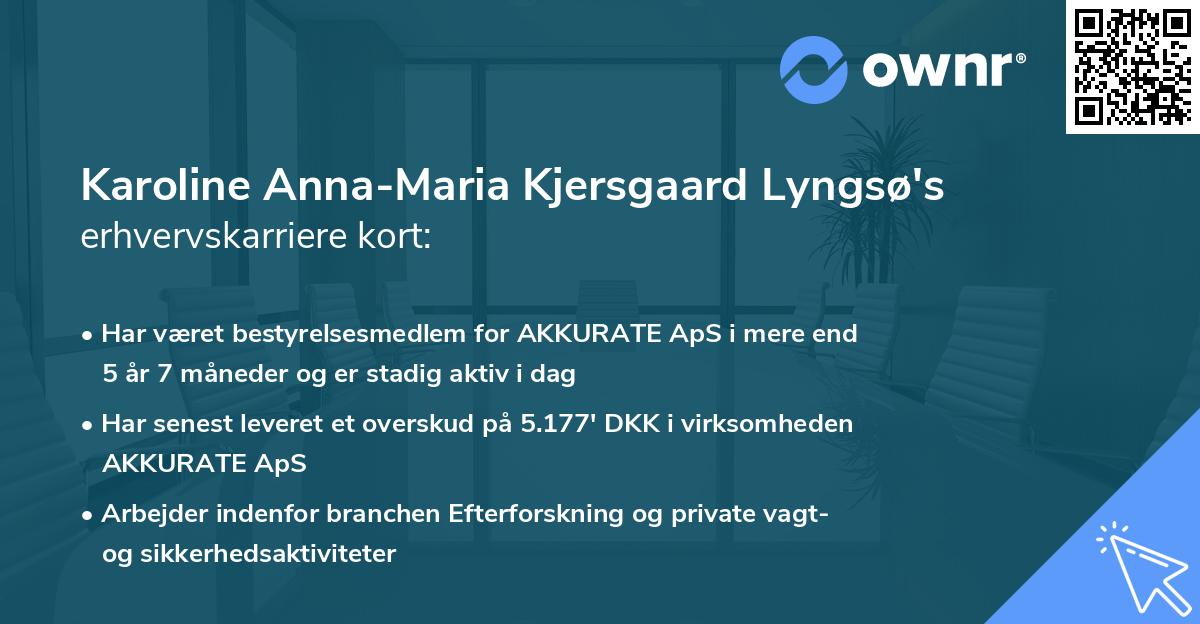 Karoline Anna-Maria Kjersgaard Lyngsø's erhvervskarriere kort