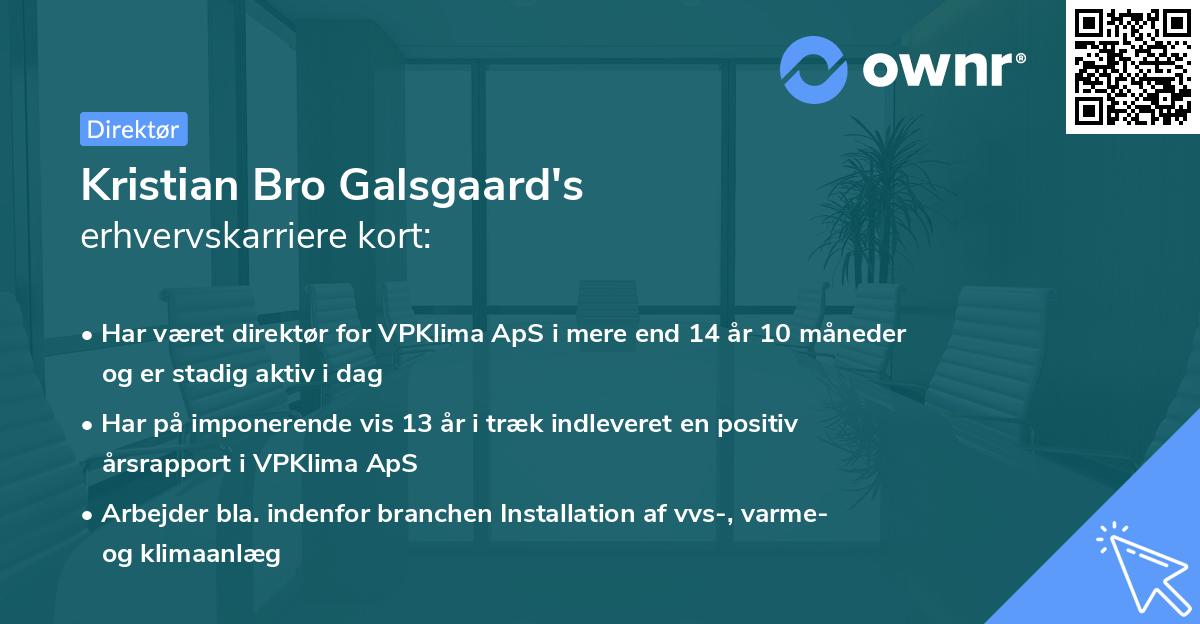Kristian Bro Galsgaard's erhvervskarriere kort