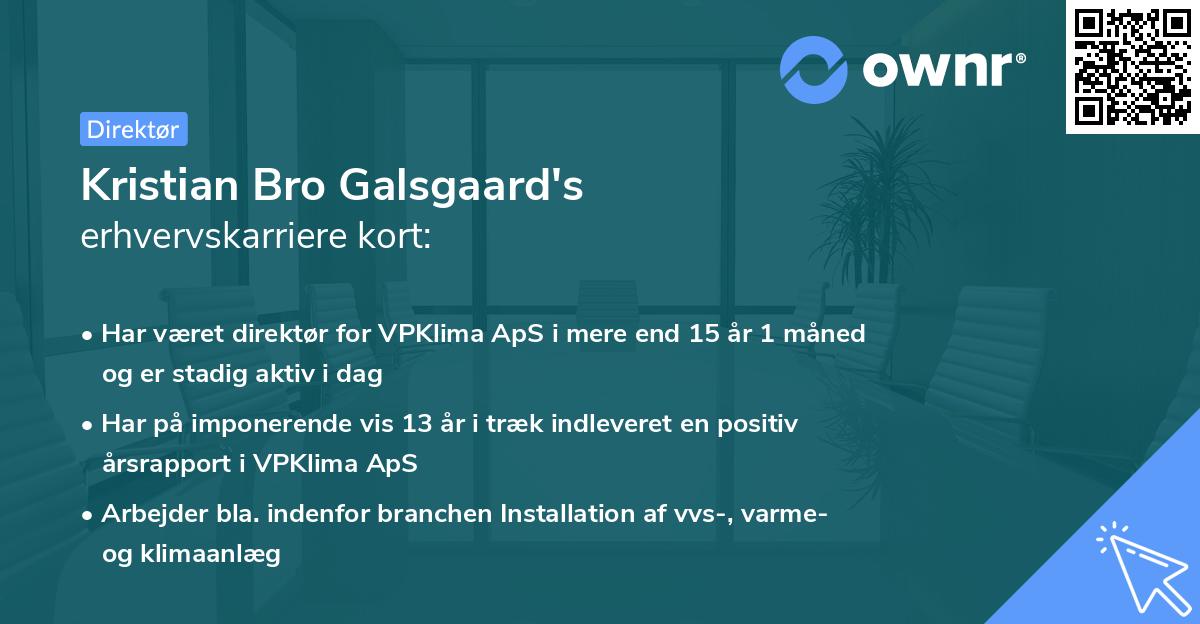 Kristian Bro Galsgaard's erhvervskarriere kort