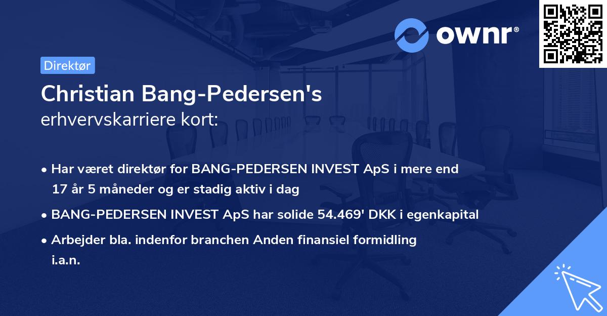 Christian Bang-Pedersen's erhvervskarriere kort
