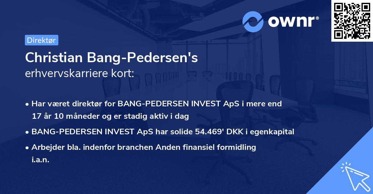 Christian Bang-Pedersen's erhvervskarriere kort