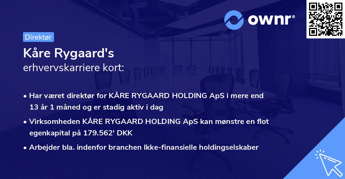 Kåre Rygaard's erhvervskarriere kort