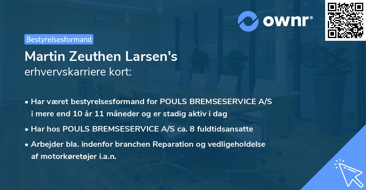 Martin Zeuthen Larsen's erhvervskarriere kort