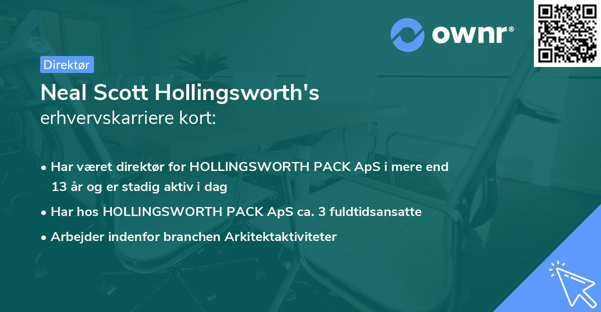Neal Scott Hollingsworth's erhvervskarriere kort