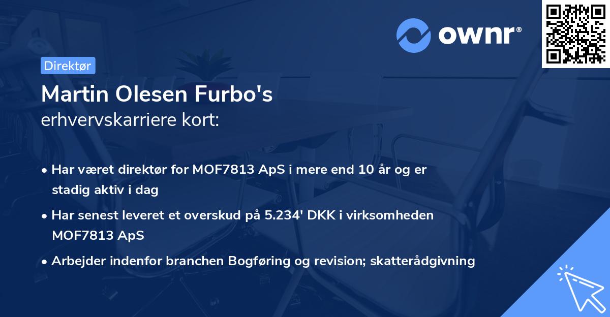 Martin Olesen Furbo's erhvervskarriere kort
