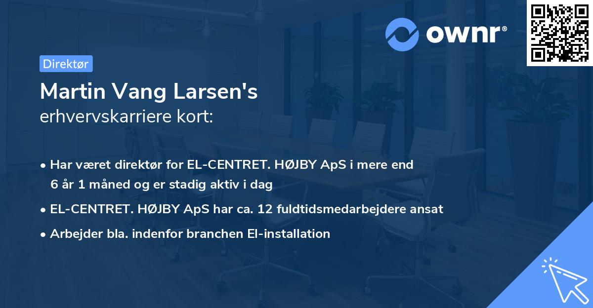 Martin Vang Larsen's erhvervskarriere kort