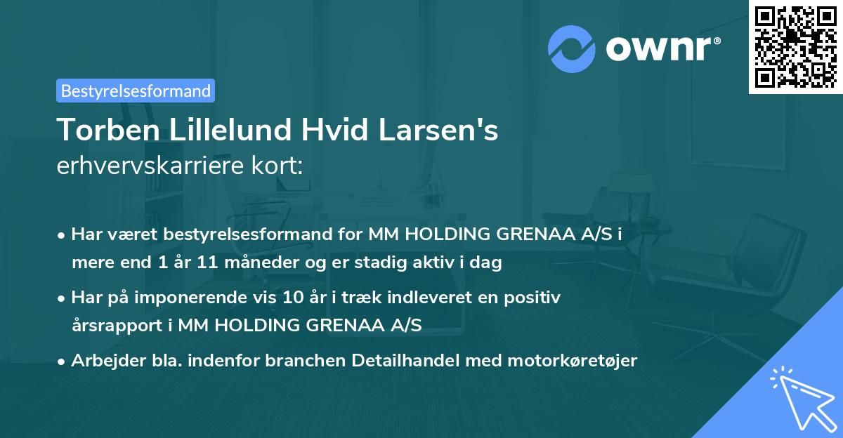 Torben Lillelund Hvid Larsen's erhvervskarriere kort