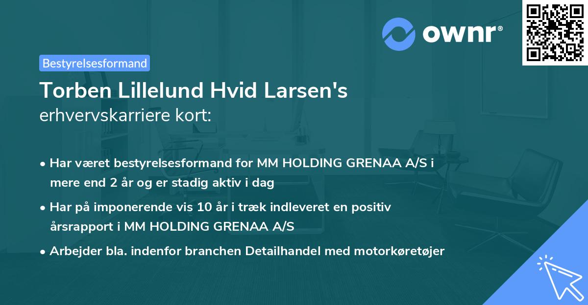 Torben Lillelund Hvid Larsen's erhvervskarriere kort