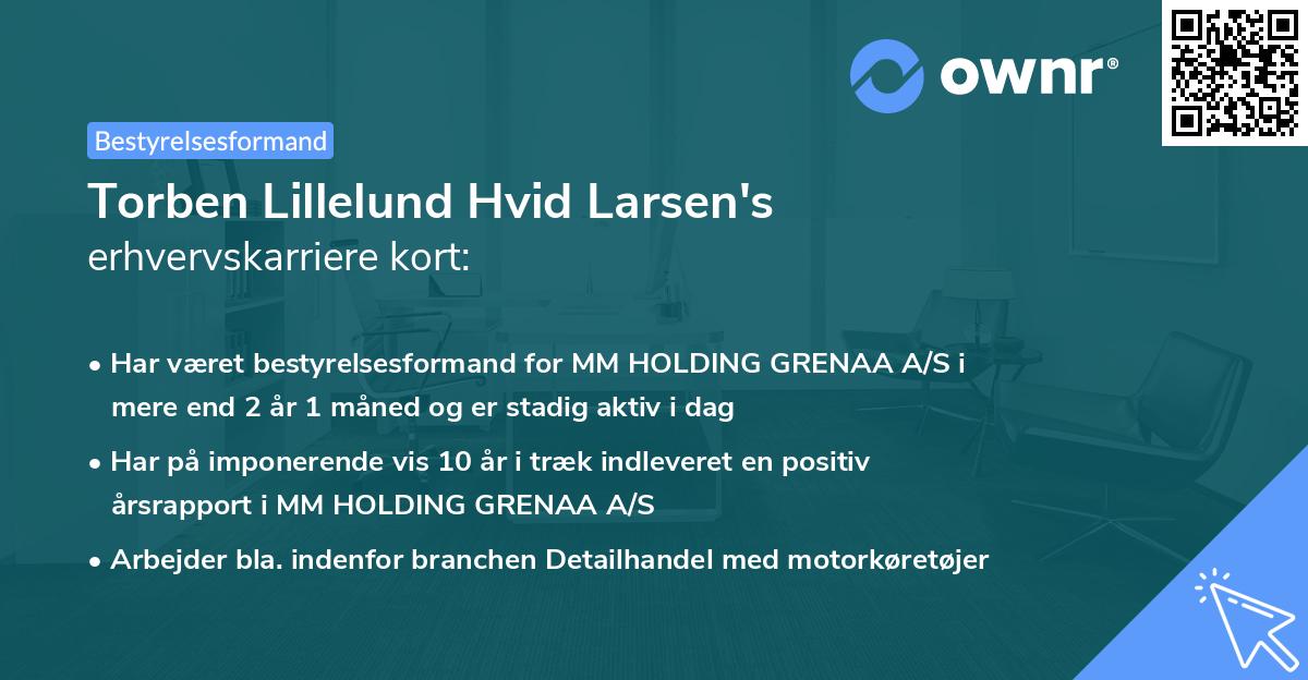 Torben Lillelund Hvid Larsen's erhvervskarriere kort