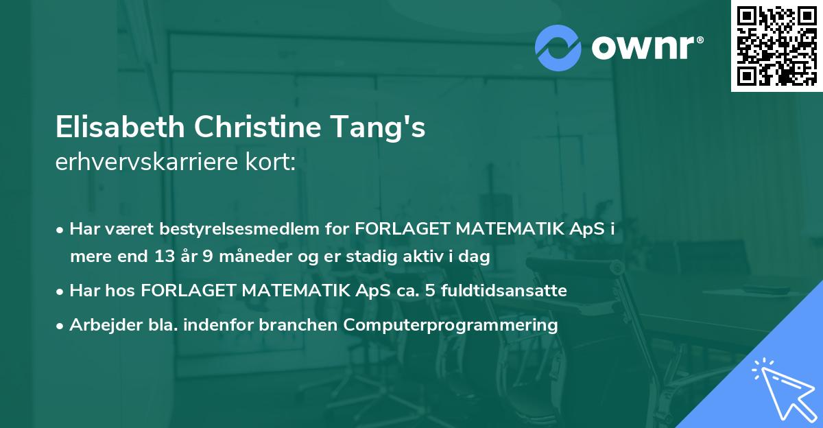 Elisabeth Christine Tang's erhvervskarriere kort