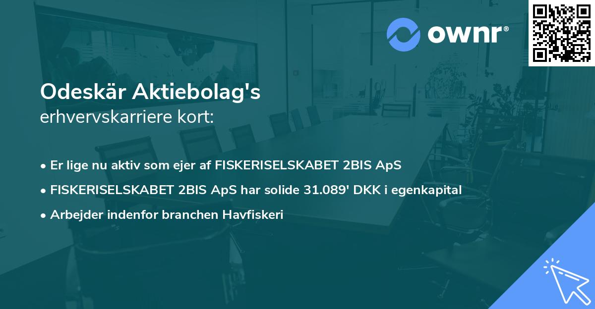 Odeskär Aktiebolag's erhvervskarriere kort