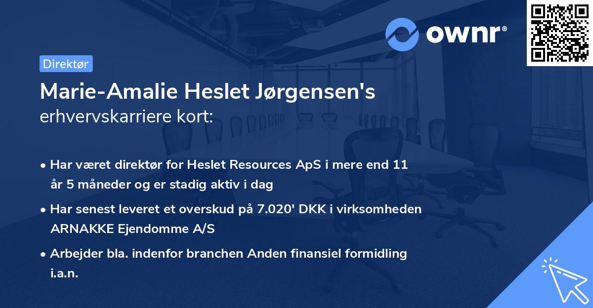 Marie-Amalie Heslet Jørgensen's erhvervskarriere kort