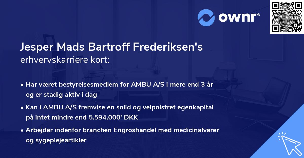 Jesper Mads Bartroff Frederiksen's erhvervskarriere kort