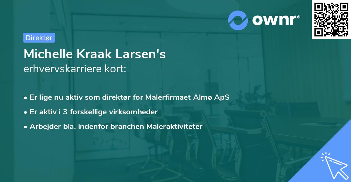 Michelle Kraak Larsen's erhvervskarriere kort