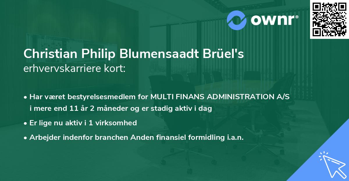 Christian Philip Blumensaadt Brüel's erhvervskarriere kort