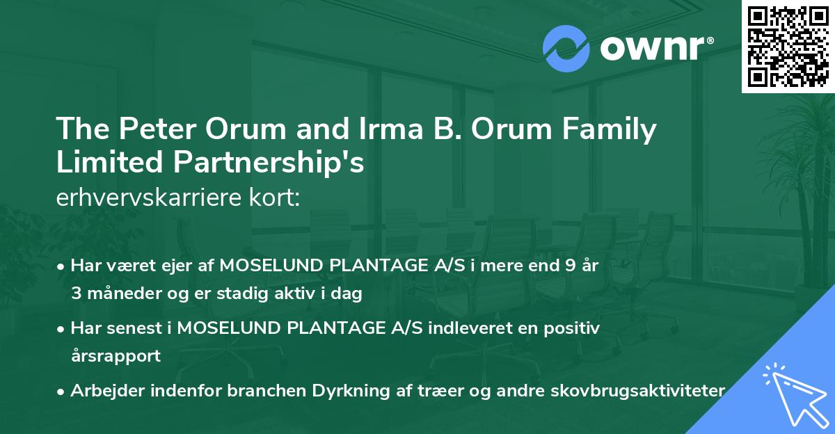 The Peter Orum and Irma B. Orum Family Limited Partnership's erhvervskarriere kort