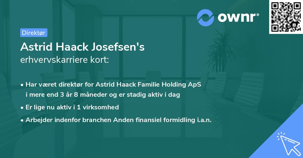 Astrid Haack Josefsen's erhvervskarriere kort