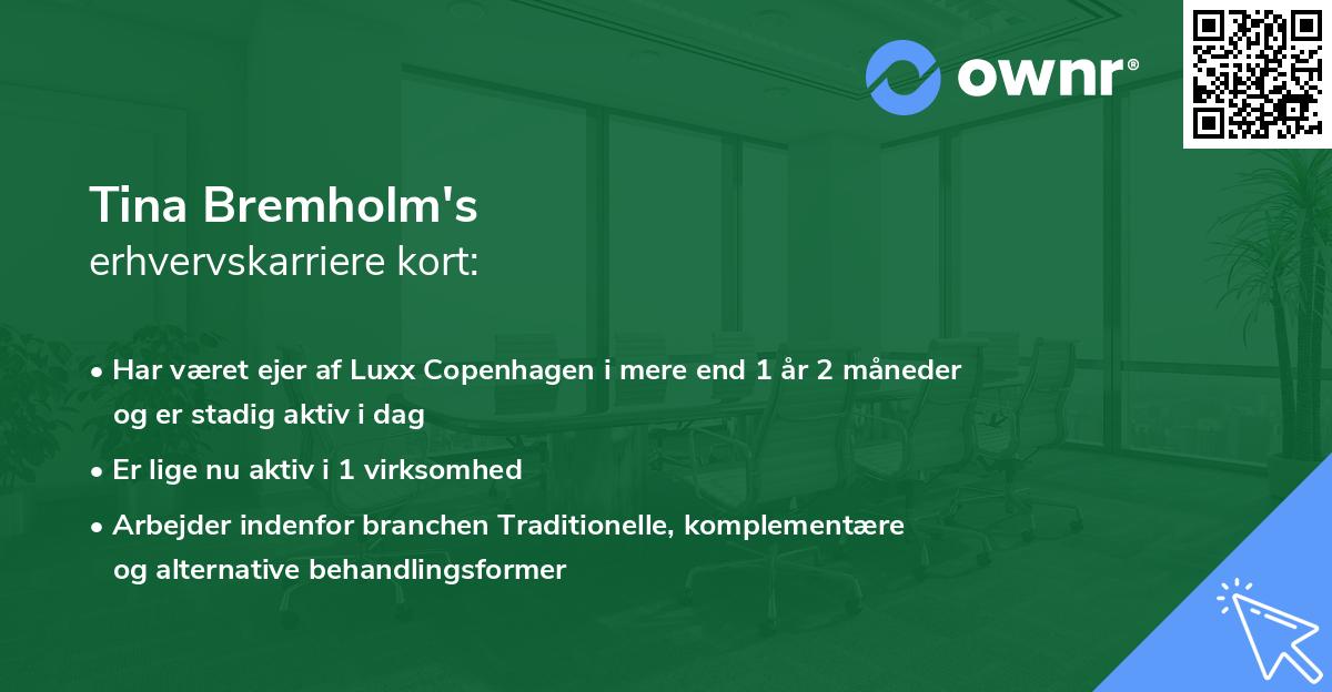 Tina Bremholm's erhvervskarriere kort