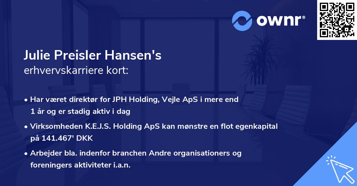 Julie Preisler Hansen's erhvervskarriere kort