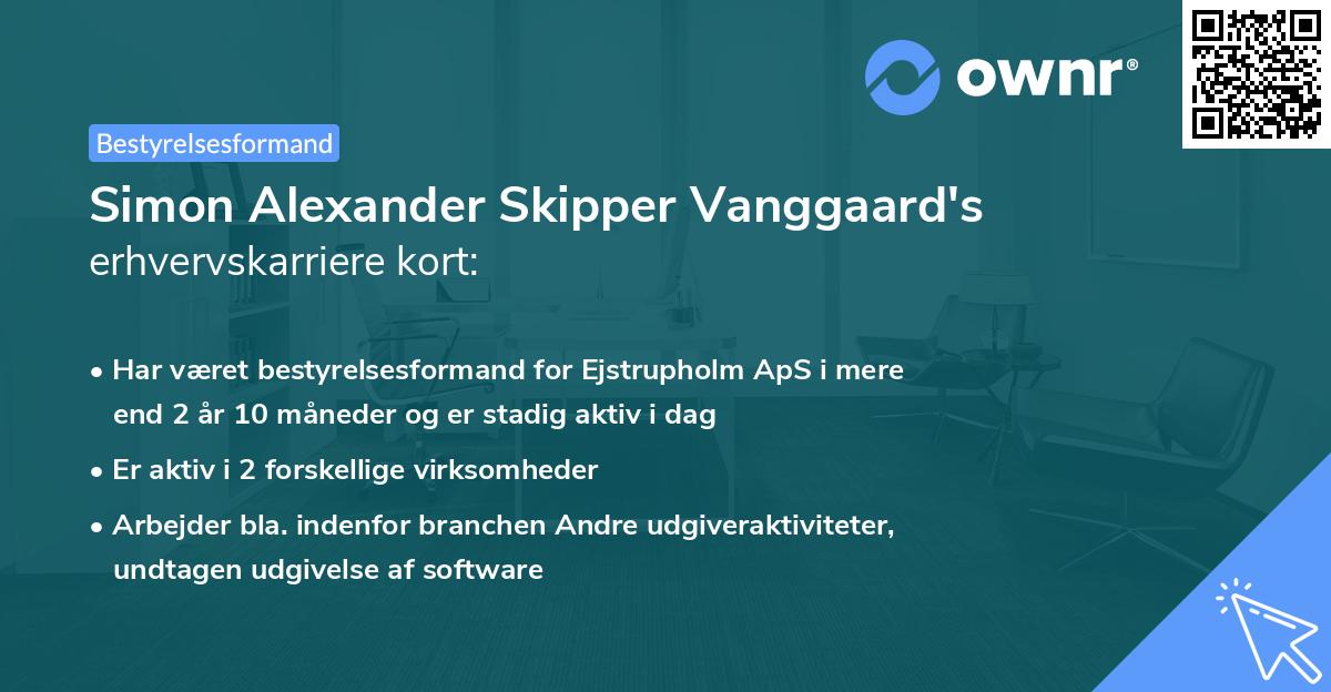 Simon Alexander Skipper Vanggaard's erhvervskarriere kort