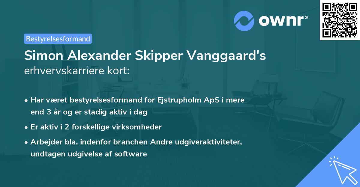 Simon Alexander Skipper Vanggaard's erhvervskarriere kort