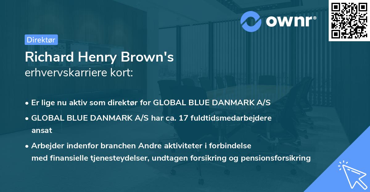 Richard Henry Brown's erhvervskarriere kort