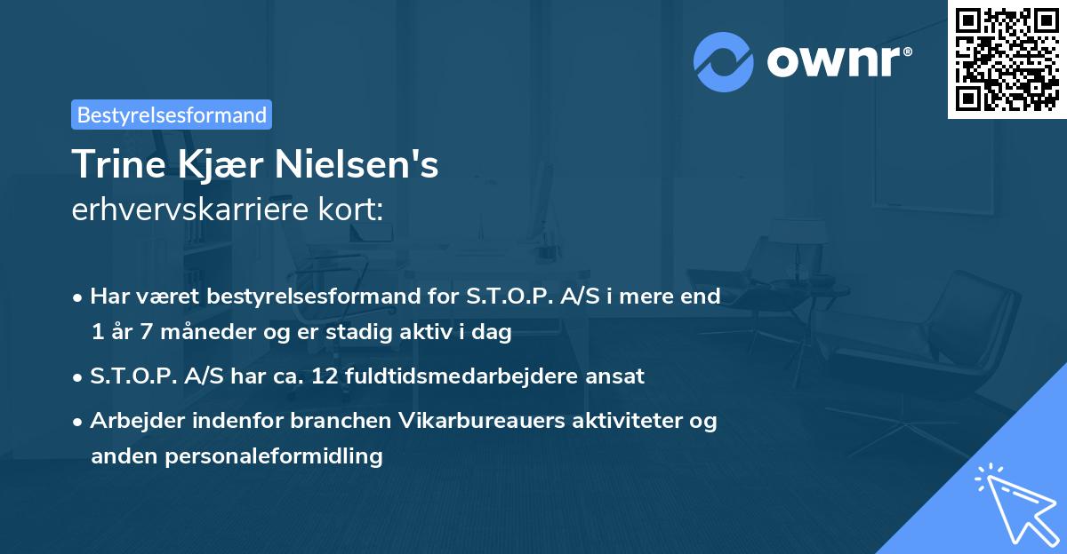 Trine Kjær Nielsen's erhvervskarriere kort