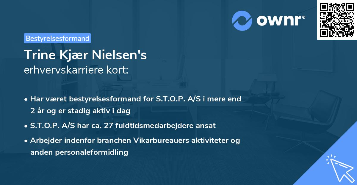 Trine Kjær Nielsen's erhvervskarriere kort