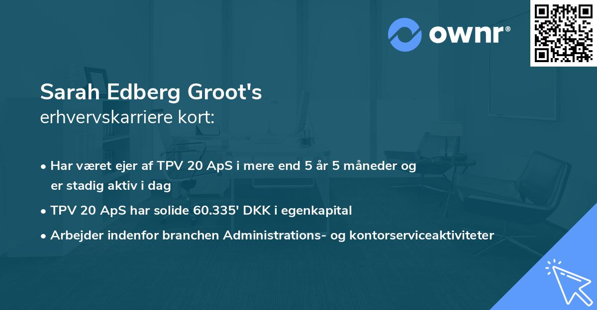 Sarah Edberg Groot's erhvervskarriere kort