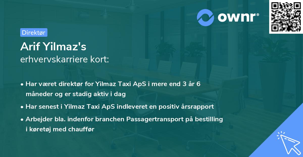 Arif Yilmaz's erhvervskarriere kort