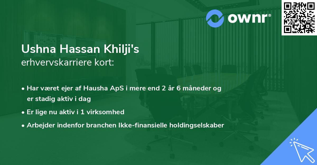 Ushna Hassan Khilji's erhvervskarriere kort