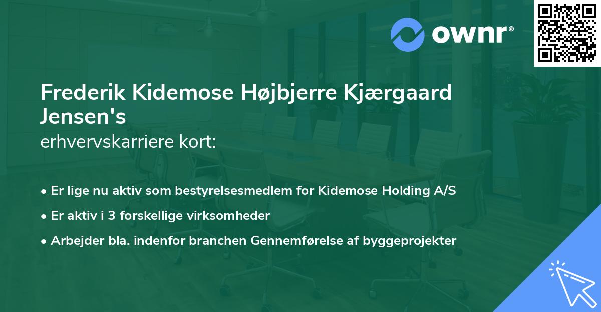 Frederik Kidemose Højbjerre Kjærgaard Jensen's erhvervskarriere kort