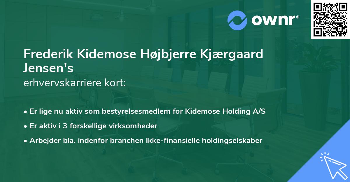 Frederik Kidemose Højbjerre Kjærgaard Jensen's erhvervskarriere kort