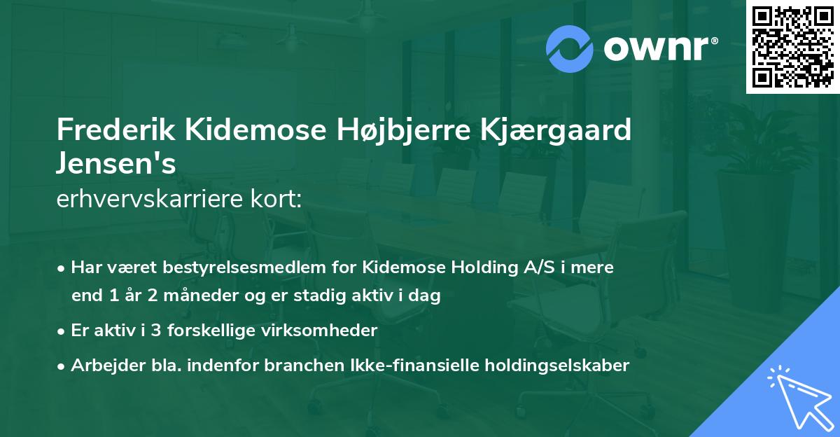 Frederik Kidemose Højbjerre Kjærgaard Jensen's erhvervskarriere kort