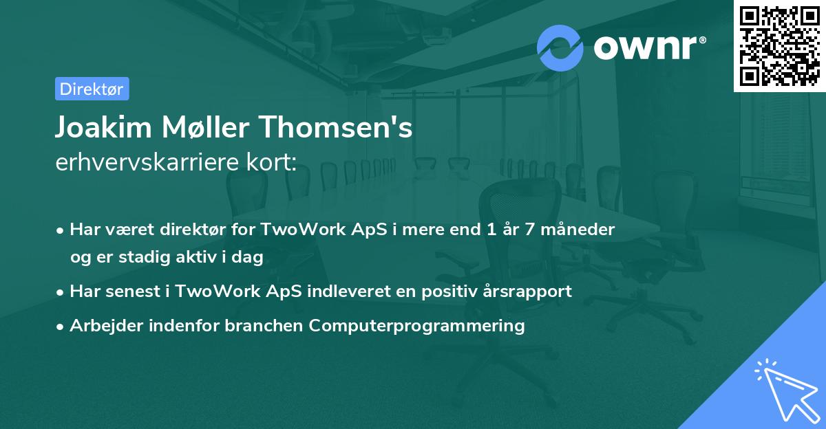 Joakim Møller Thomsen's erhvervskarriere kort
