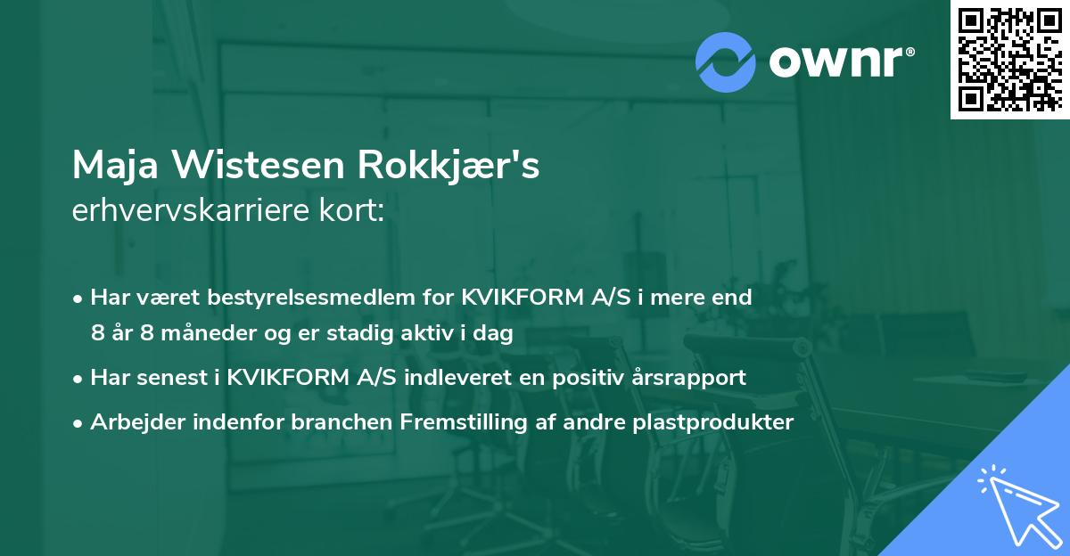 Maja Wistesen Rokkjær's erhvervskarriere kort