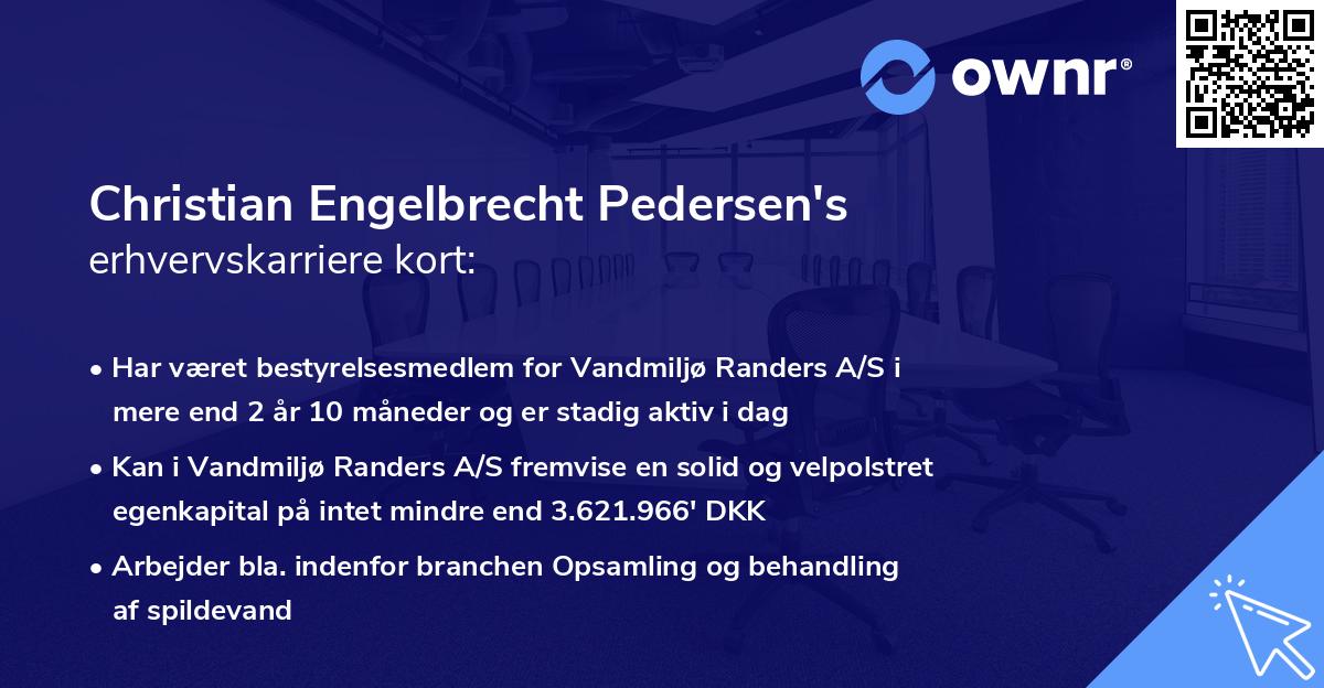 Christian Engelbrecht Pedersen's erhvervskarriere kort