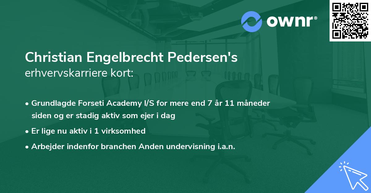 Christian Engelbrecht Pedersen's erhvervskarriere kort