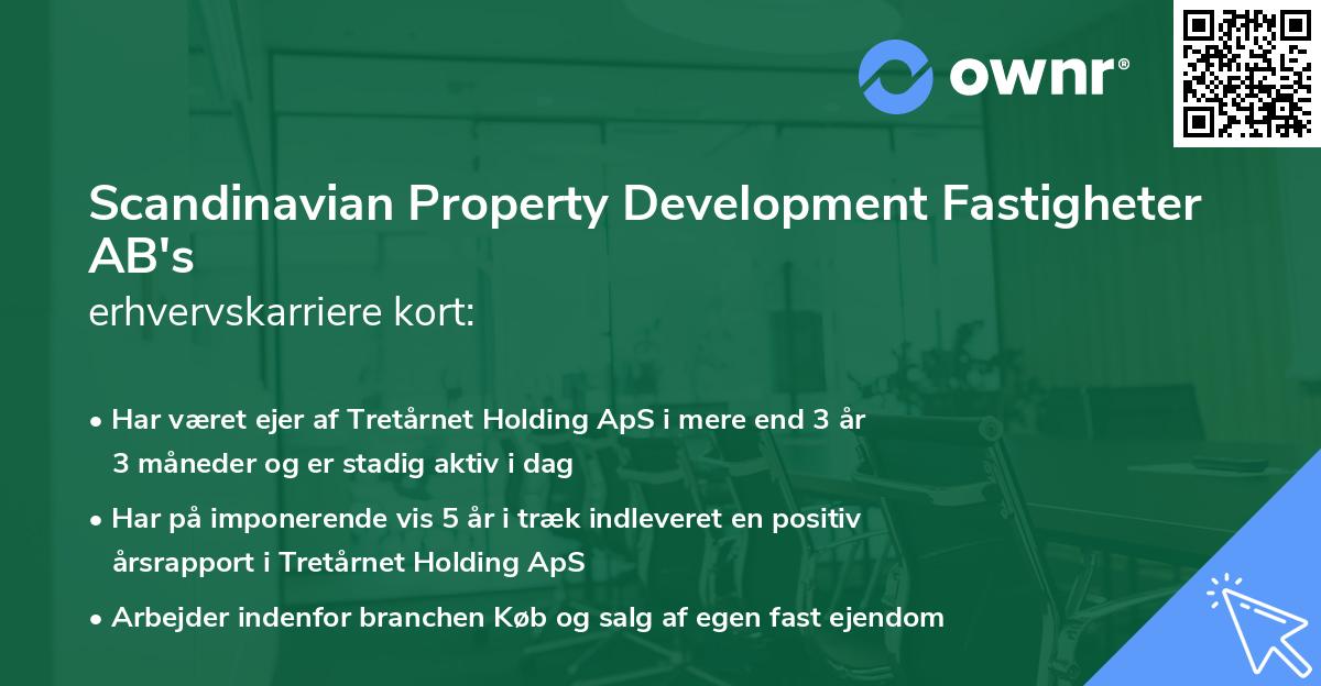 Scandinavian Property Development Fastigheter AB's erhvervskarriere kort