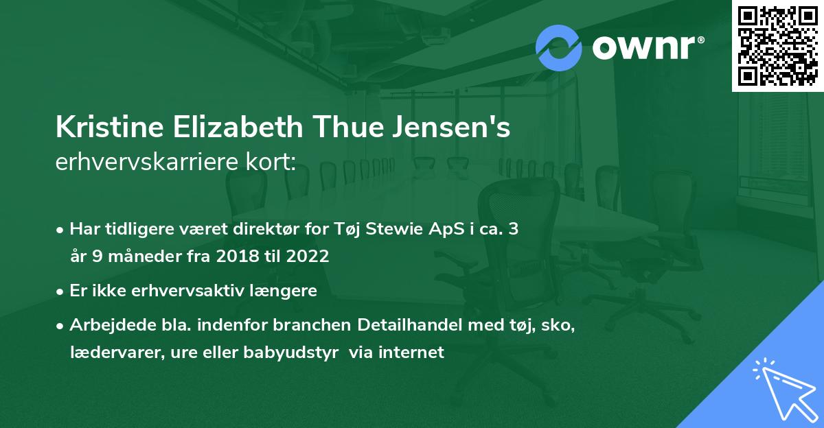 Kristine Elizabeth Thue Jensen's erhvervskarriere kort