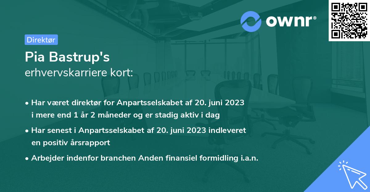 Pia Bastrup's erhvervskarriere kort