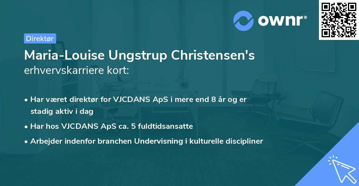 Maria-Louise Ungstrup Christensen's erhvervskarriere kort