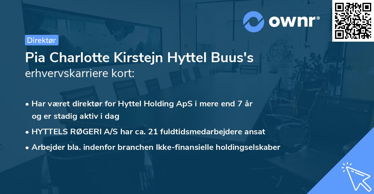 Pia Charlotte Kirstejn Hyttel Buus's erhvervskarriere kort