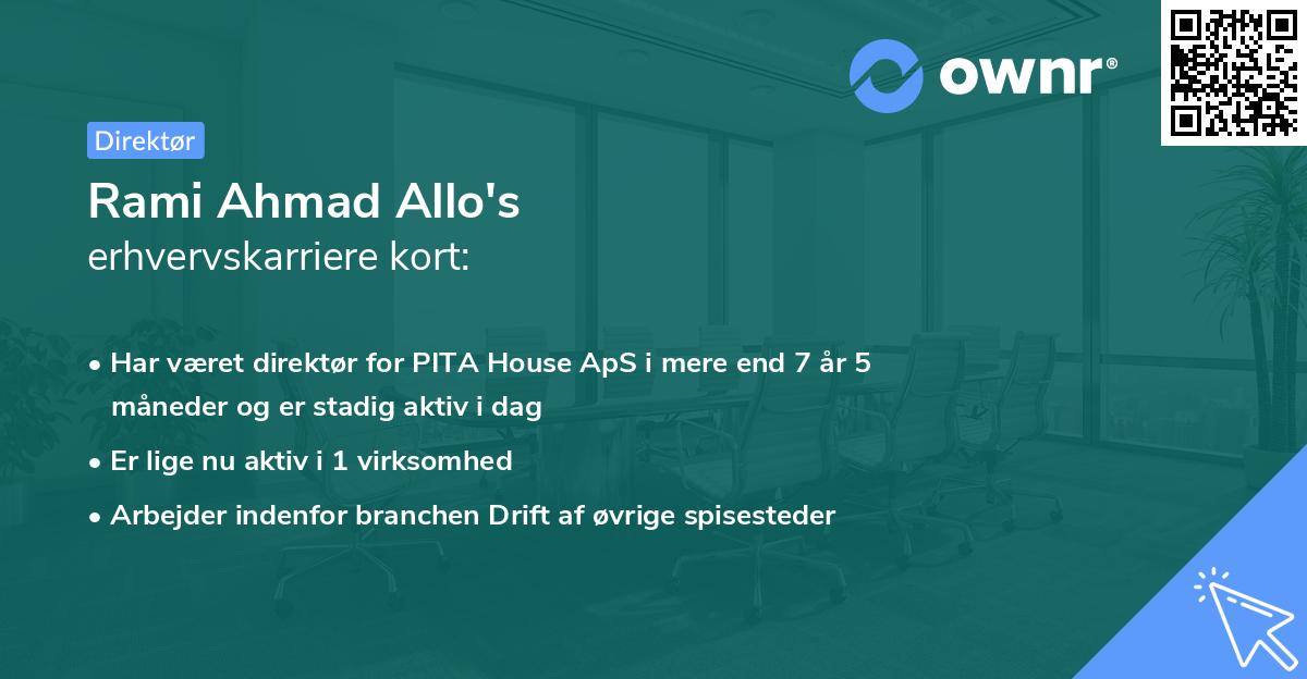 Rami Ahmad Allo's erhvervskarriere kort