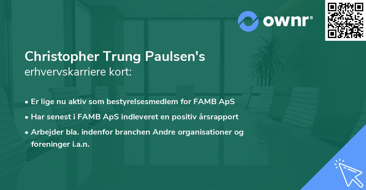 Christopher Trung Paulsen's erhvervskarriere kort