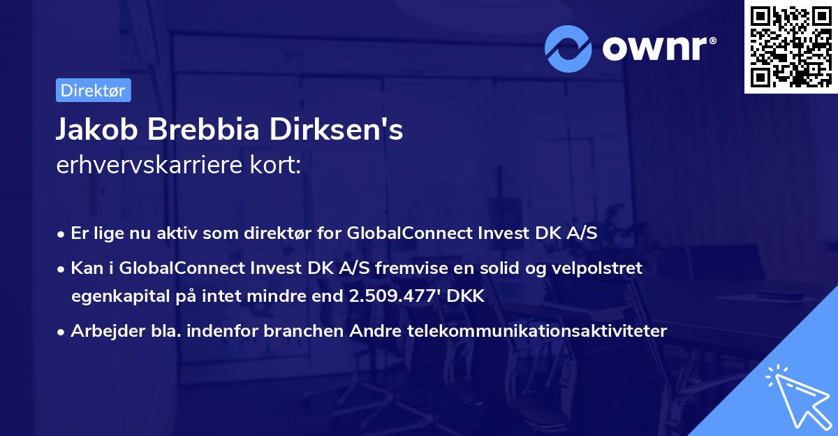 Jakob Brebbia Dirksen's erhvervskarriere kort